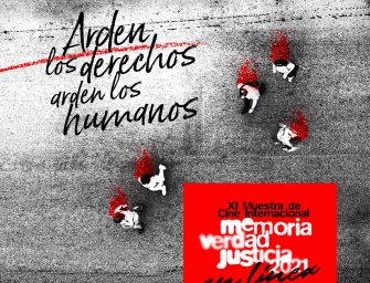 XI Muestra de Cine Internacional «Memoria Verdad Justicia» estará realizandose del 23 de abril al domingo 2 de mayo